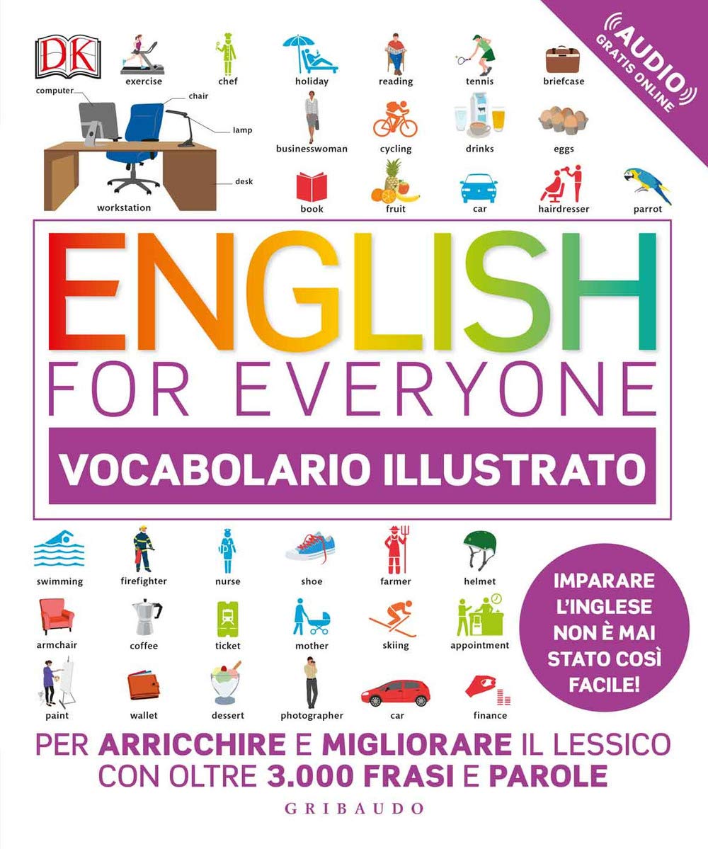 English for Everyone: Vocabolario Illustrato con Contenuto Digitale per Accesso Online