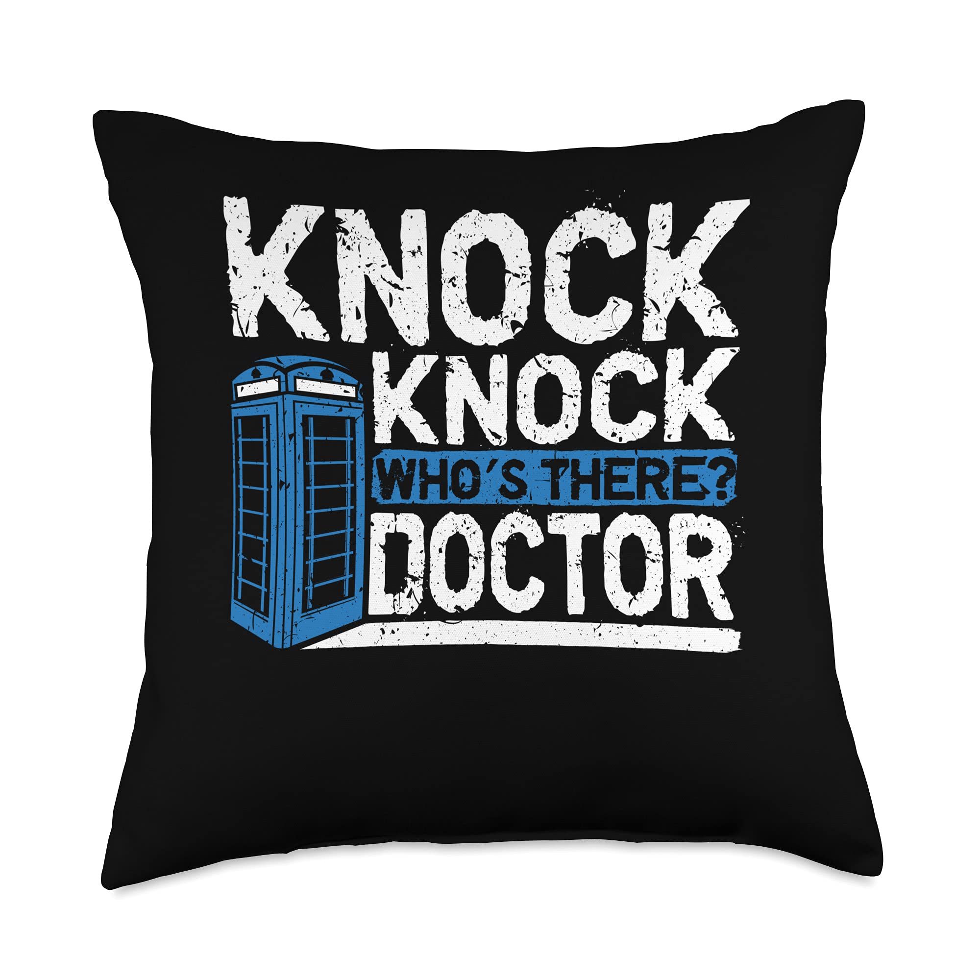 Funny Knock Knock Who's There Doctor Novelty Design Throw Pillow
