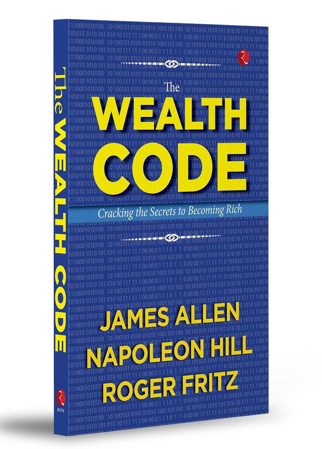 The Wealth Code: Cracking the Secrets to Becoming Rich