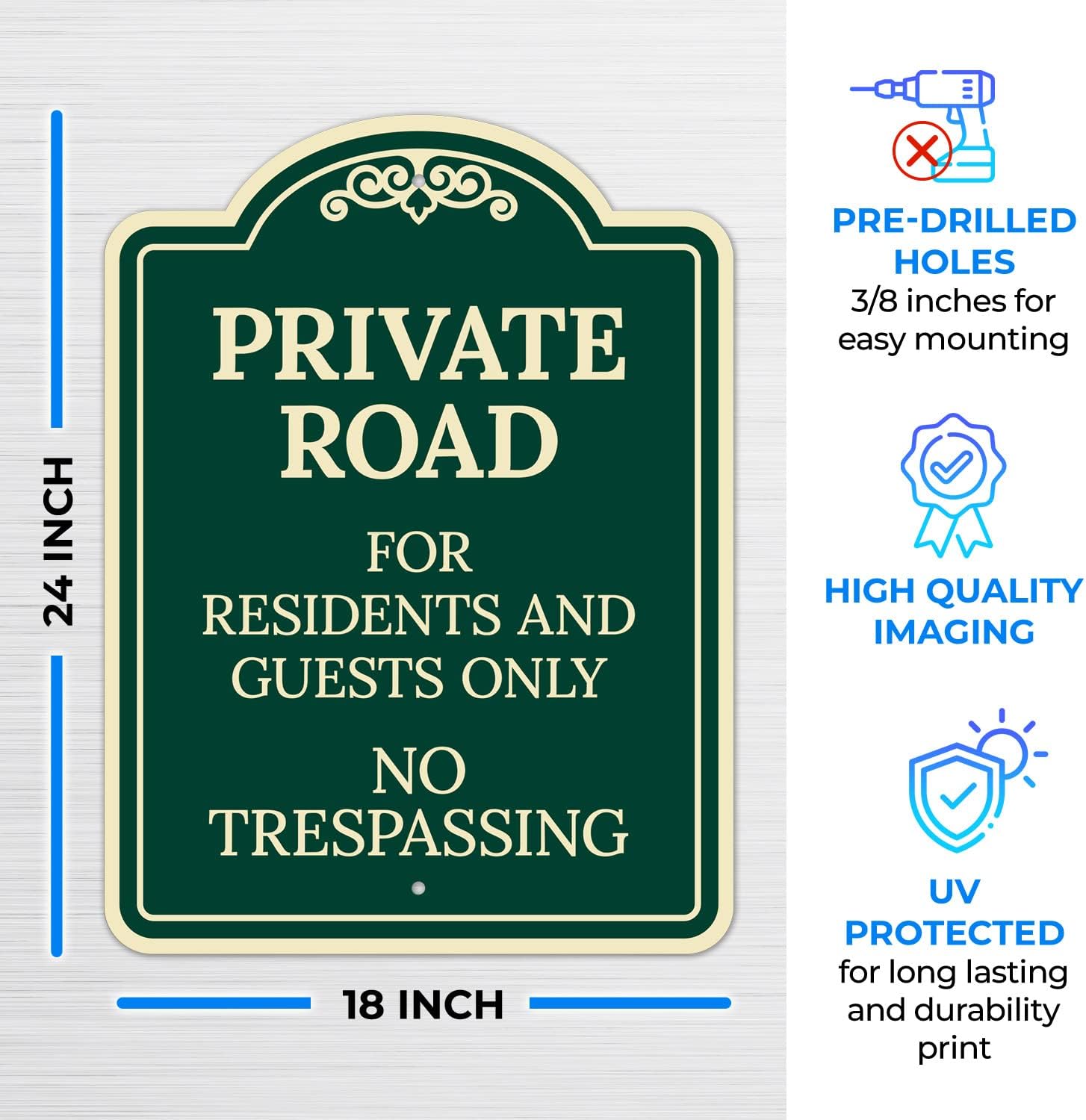 Private Road for Residents and Guests Only No Trespassing Décor Sign, Green Dark, 18x24 Inches, ACM, Fade Resistant, Made in USA