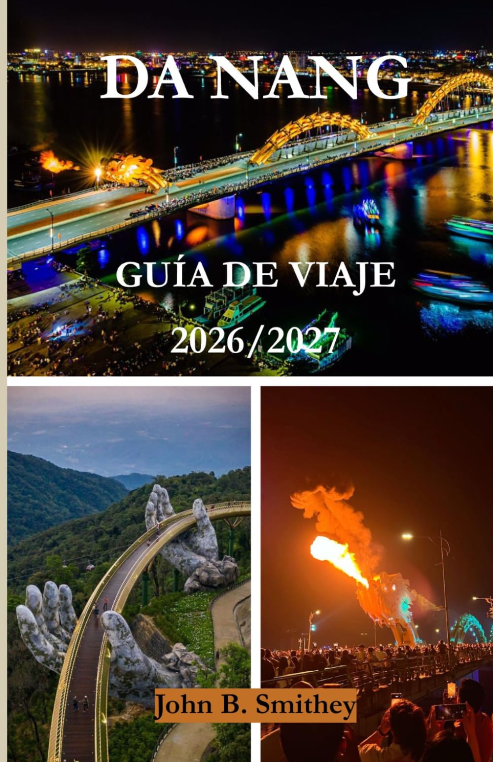 Guía de viaje de Da Nang 2026/2027