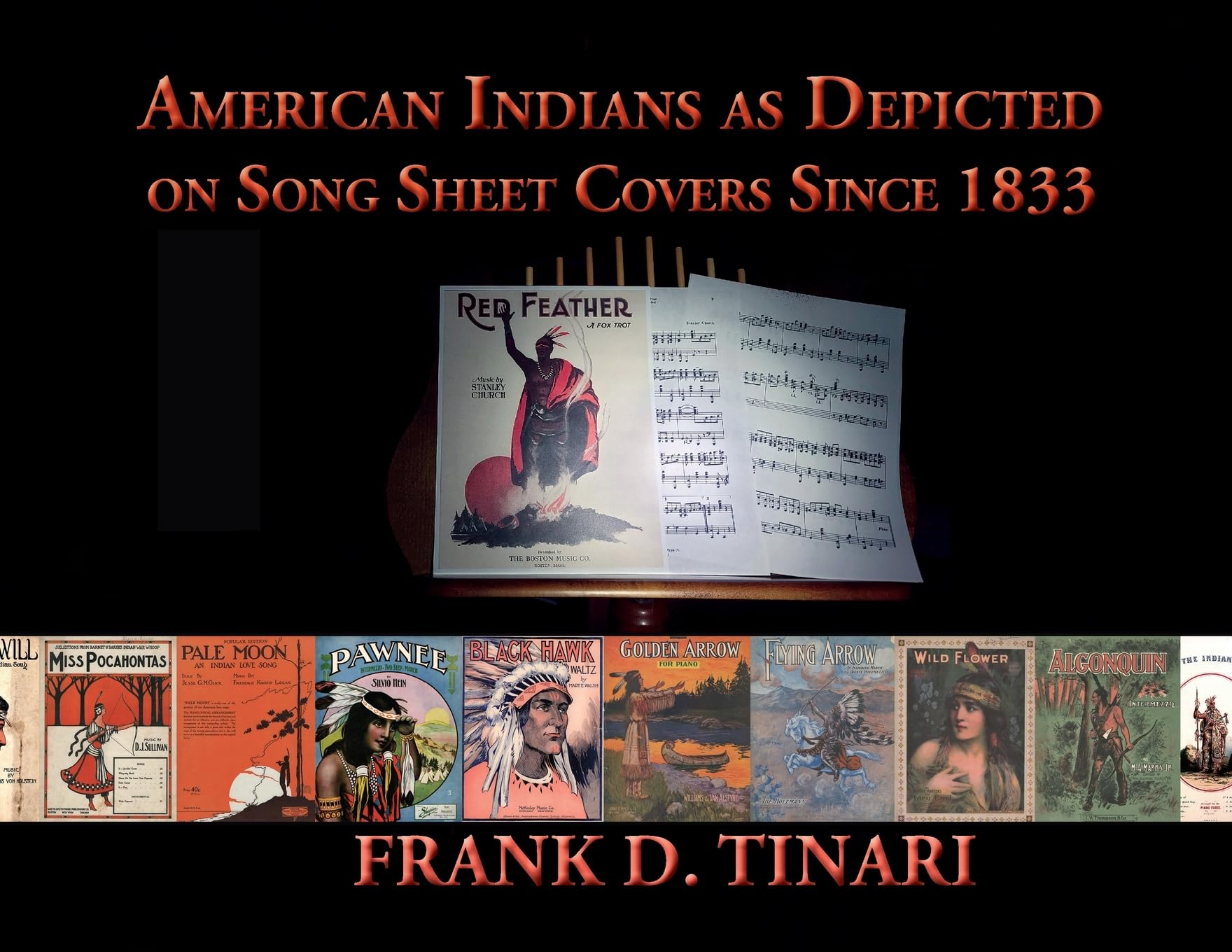 American Indians on Song Sheets cadeau idéal livre d'histoire musicale et d'art depuis 1833