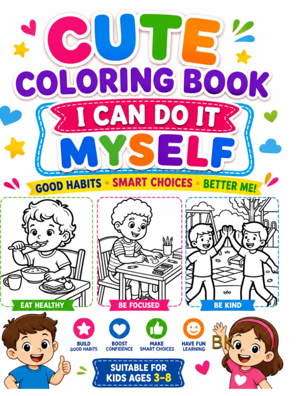 Cute Coloring Book: I Can Do It Myself