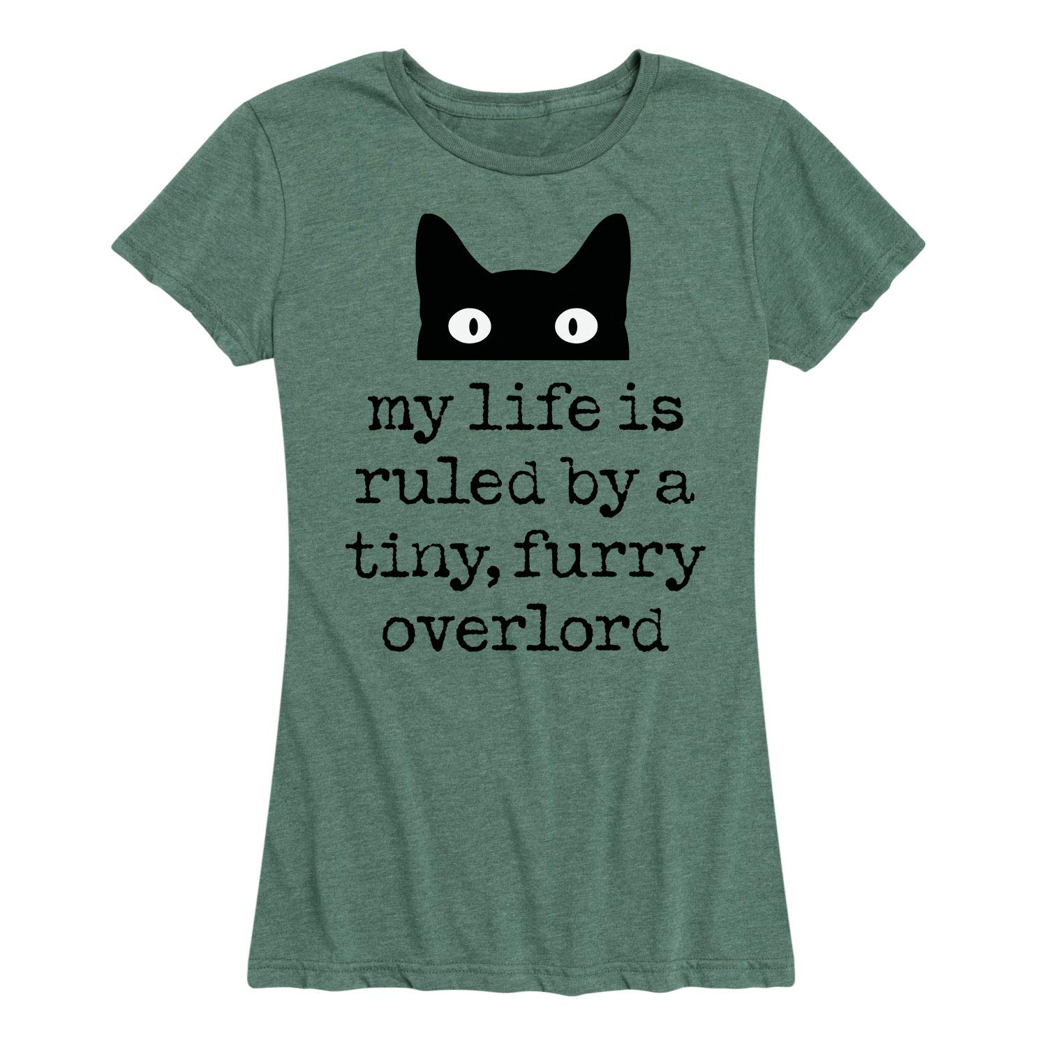 Instant Message - Life Ruled by Tiny Overlord Cat - Women's Short Sleeve Graphic T-Shirt