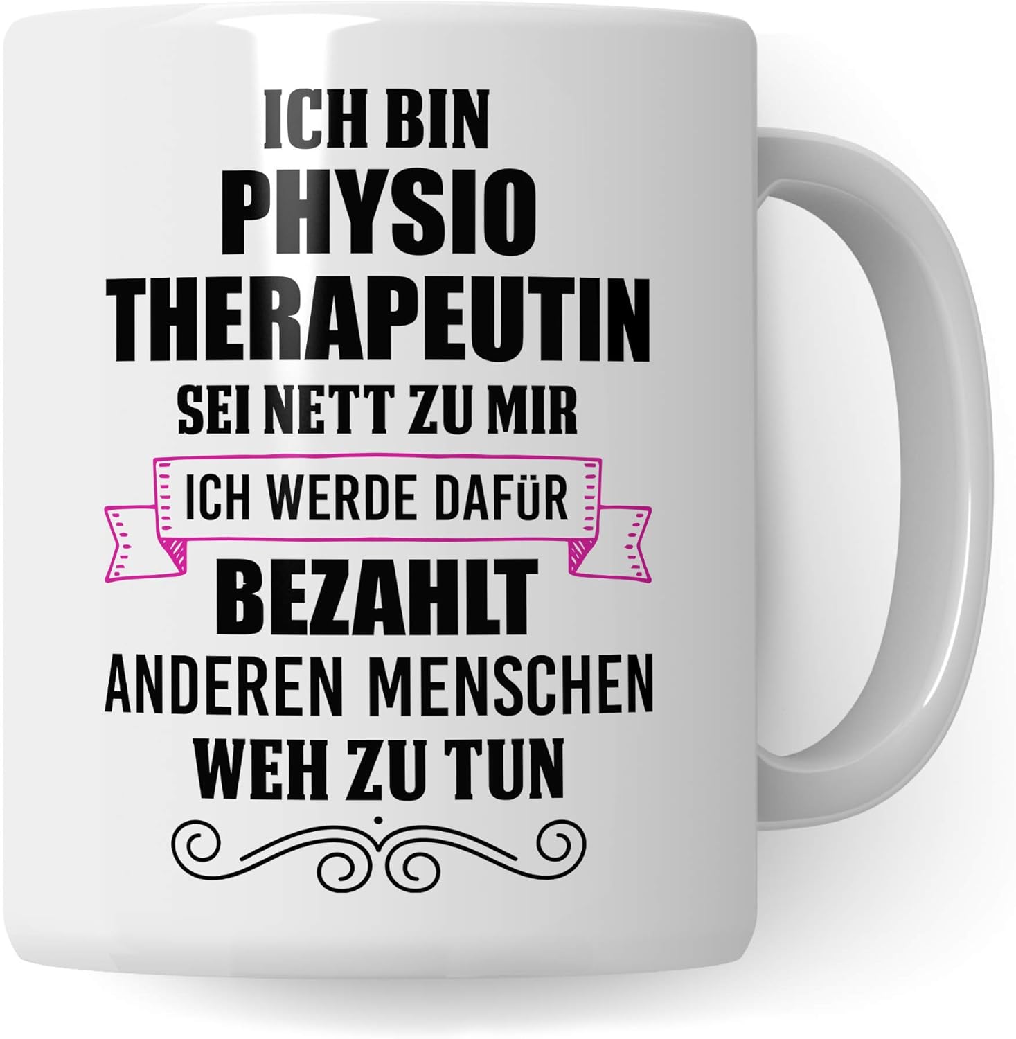 Pagma Druck Physiotherapeutin Tasse, Physiotherapeuten Geschenke, Physiotherapie Kaffeetasse