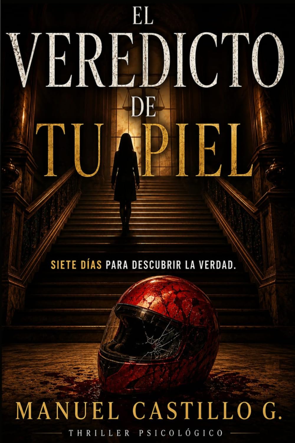 El Veredicto de tu piel: Thriller psicológico contemporáneo de intriga y misterio.