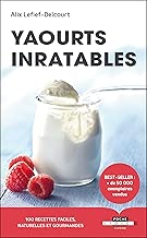 Download Yaourts inratables (Les Inratables) PDF