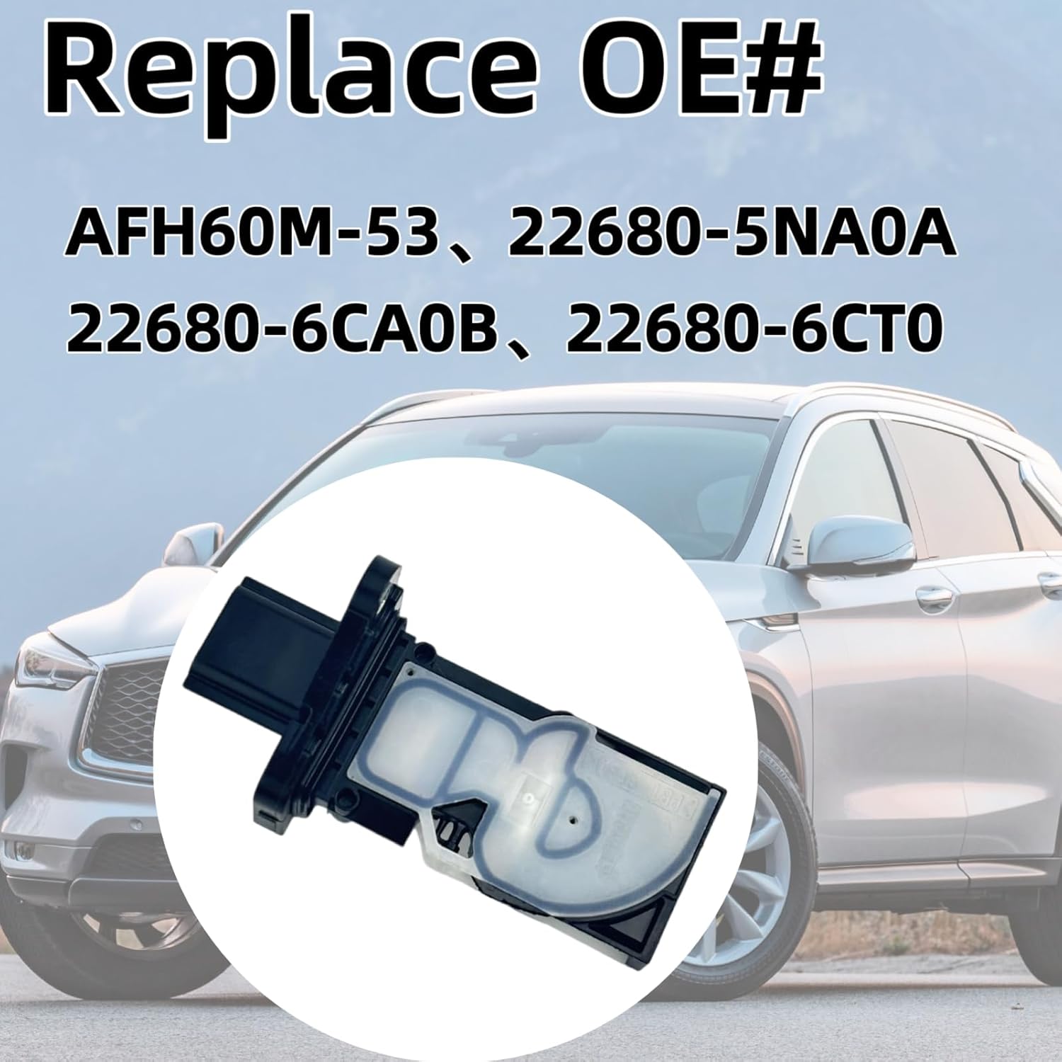 22680-6CA0B Mass Air Flow Sensor AFH60M-53 Compatible with 2019-2020Nissan Altima 2.0L 2.5L & 2019 Infiniti QX50 2.0L - Replaces OEM 22680-5NA0A 22680-6CT0A