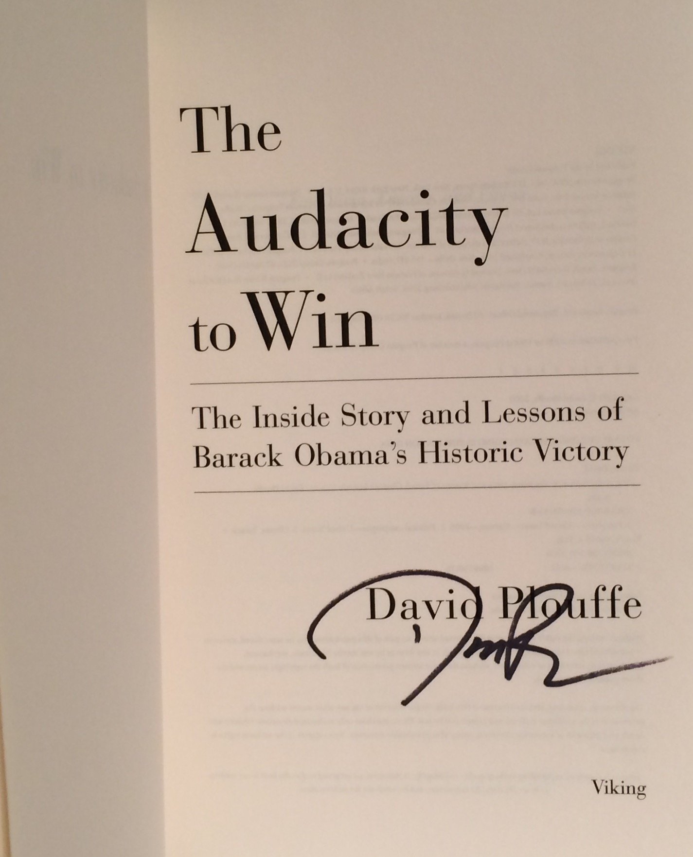 The Audacity to Win: The Inside Story and Lessons of Barack Obama's Historic Victory - Image 2