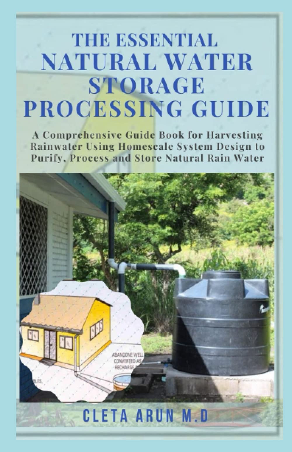 Buy THE ESSENTIAL NATURAL WATER STORAGE PROCESSING GUIDE A