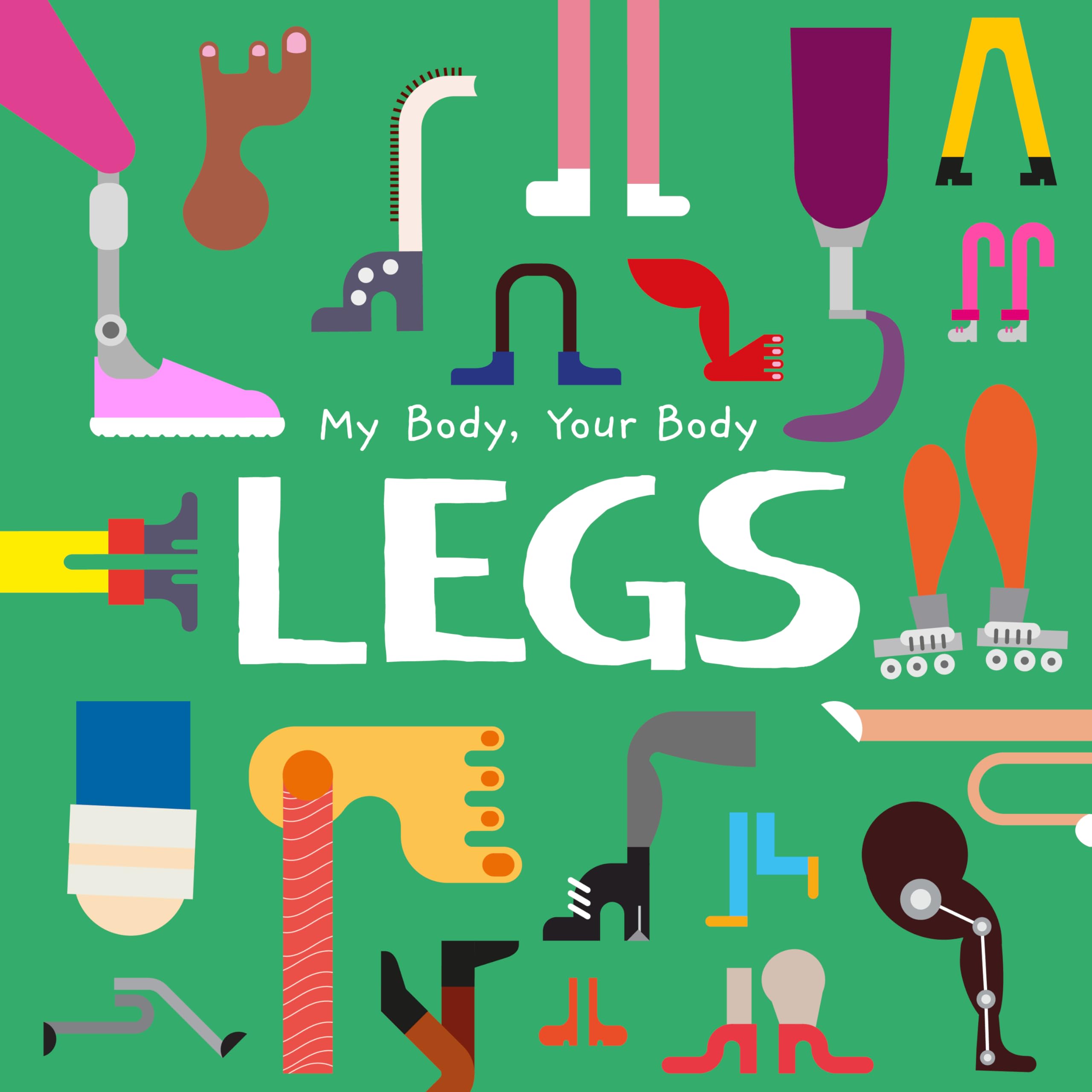 Legs : My Body, Your Body