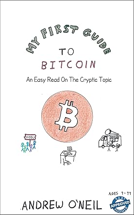 My First Guide To Bitcoin