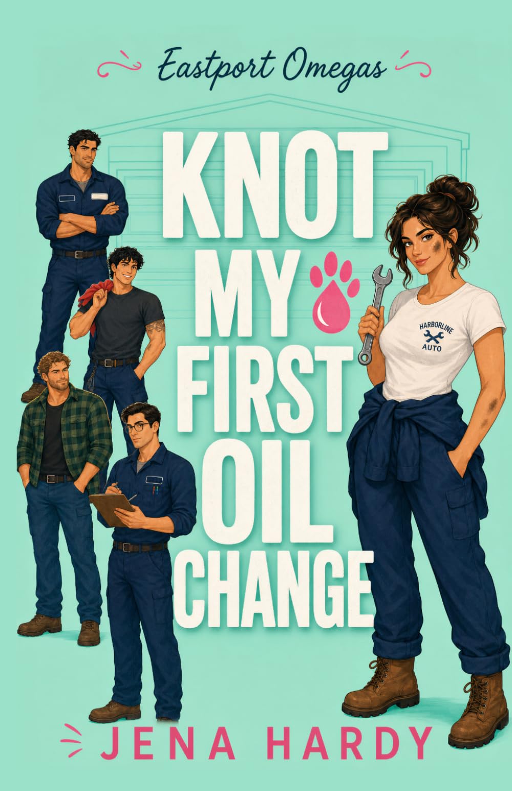 Knot My First Oil Change: A Wolf-Shifter Omegaverse Why Choose Romance (Eastport Omegas)