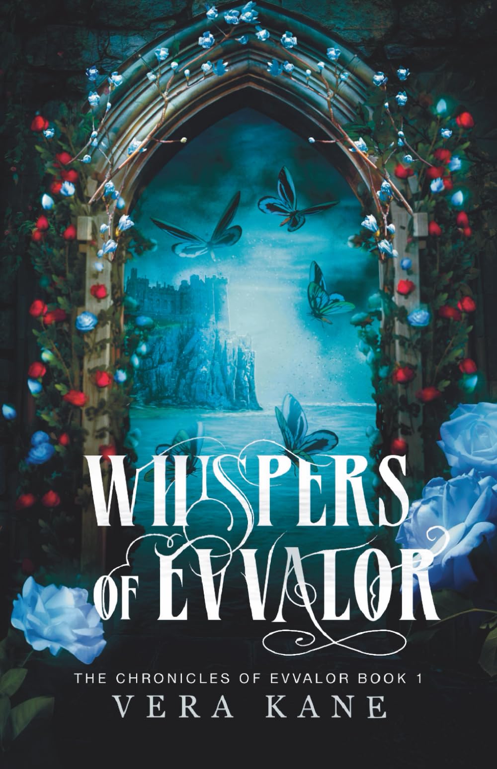 Whispers of Evvalor: The Chronicles of Evvalor: Book 1