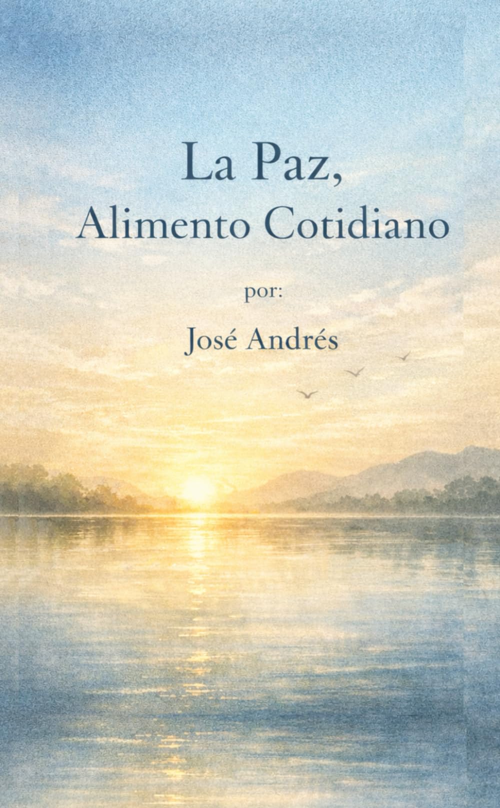 La Paz, Alimento Cotidiano