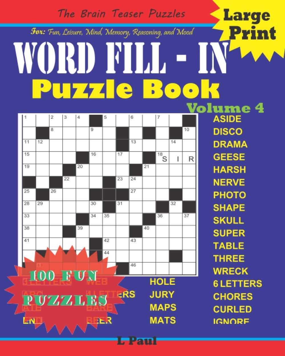 Large Print Word Fill - in Puzzle Book Volume 4: 100 Think Twice Puzzles for adults, (Volume 4) (English Edition) Puzzles with hours of having fun, relaxing, For Memory, Mood Reasoning and Mind.