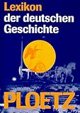 (Ploetz) Lexikon der deutschen Geschichte - Ploetz 