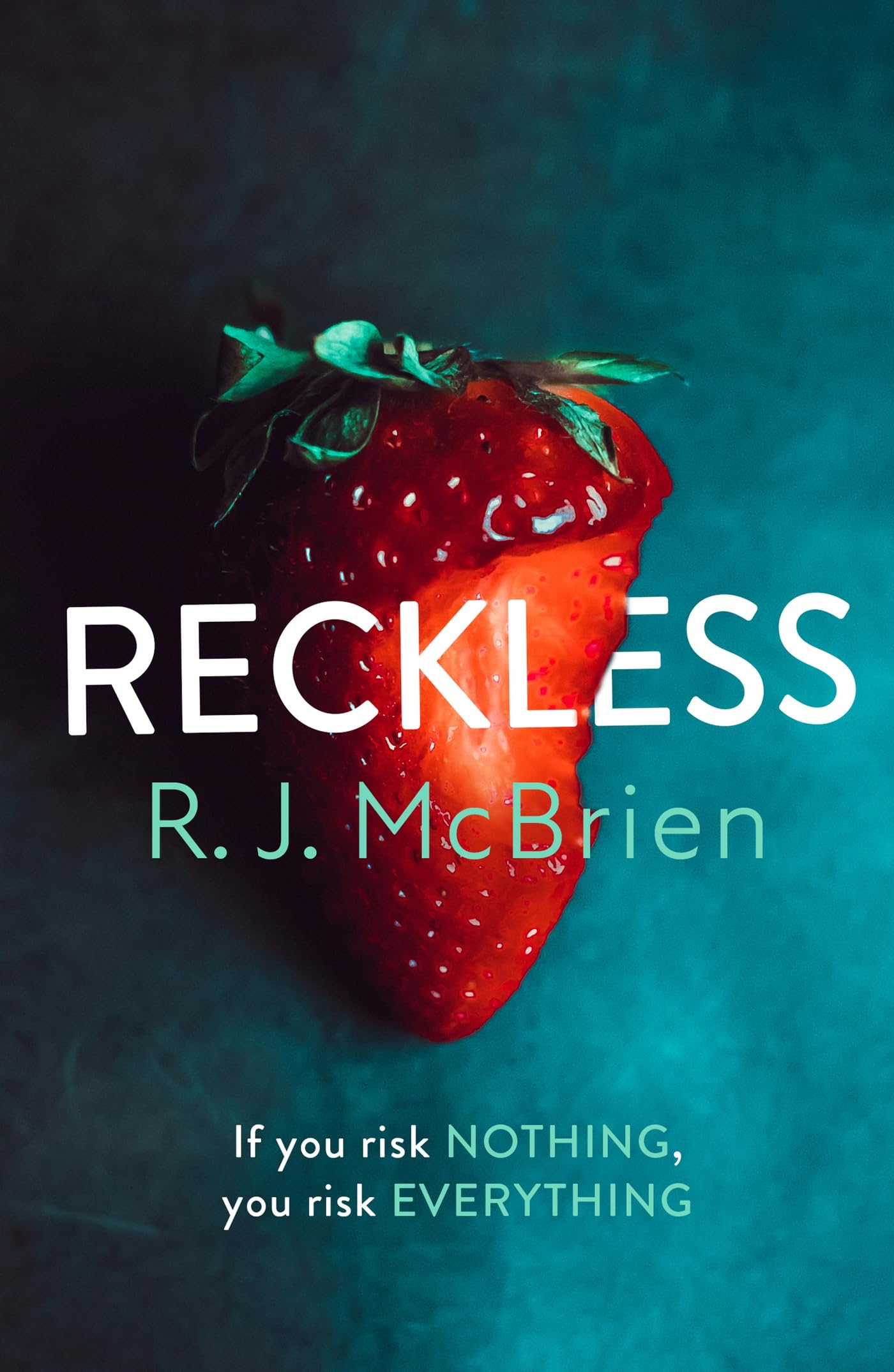 Reckless: The hottest and most gripping thriller of 2021