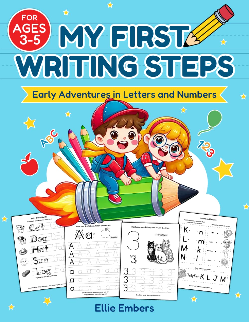 My First Writing Steps - A Learn to Write Workbook for Kids