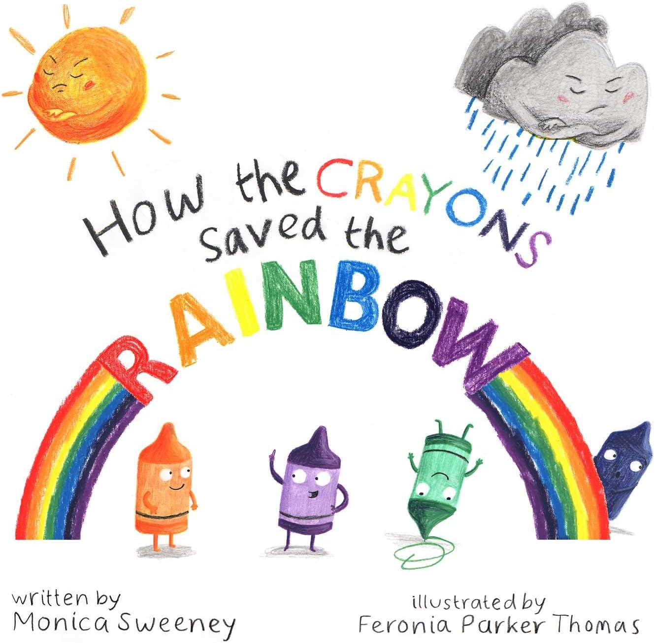How the Crayons Saved the Rainbow