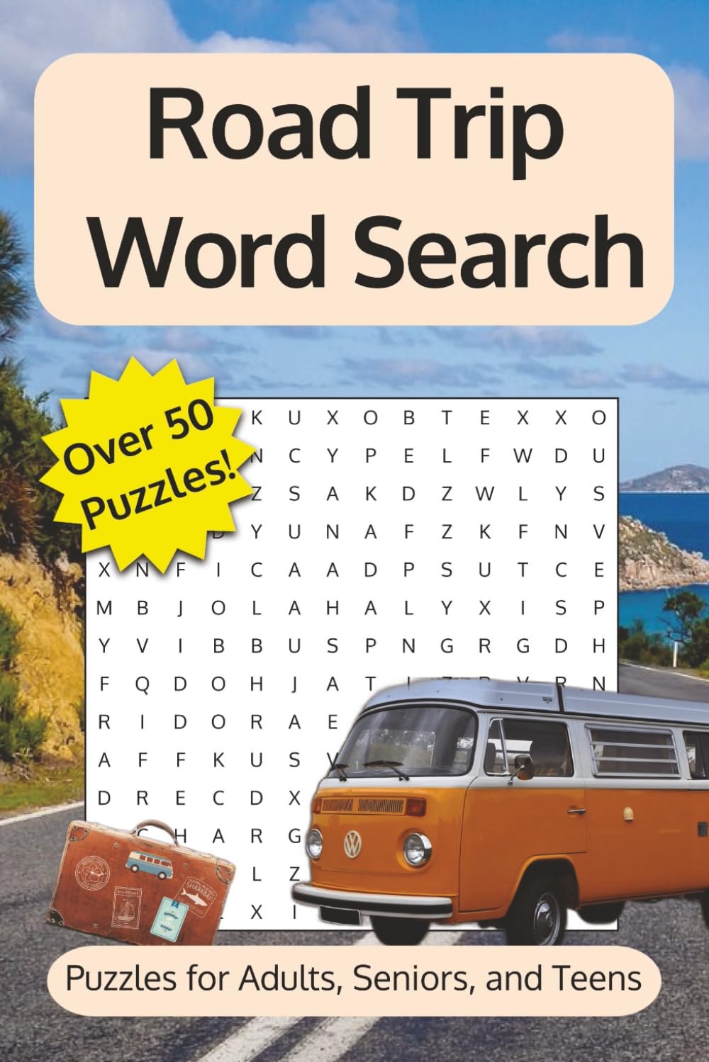 Road Trip Word Search Puzzle Book: Word Searches with Easy to Read Print about Road Trip Adventures, Travel Memories, and More | 6x9 inches, 110 pages ... … Ideal for Travelers and Puzzle Enthusiasts