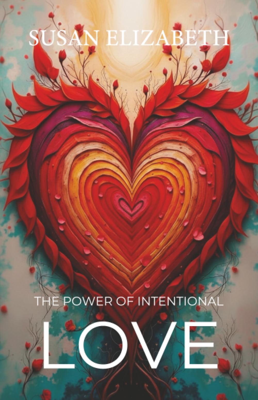 The Power of Intentional Love