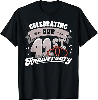 41st Wedding Anniversary Celebrating 41 Years Matching Gift T-Shirt