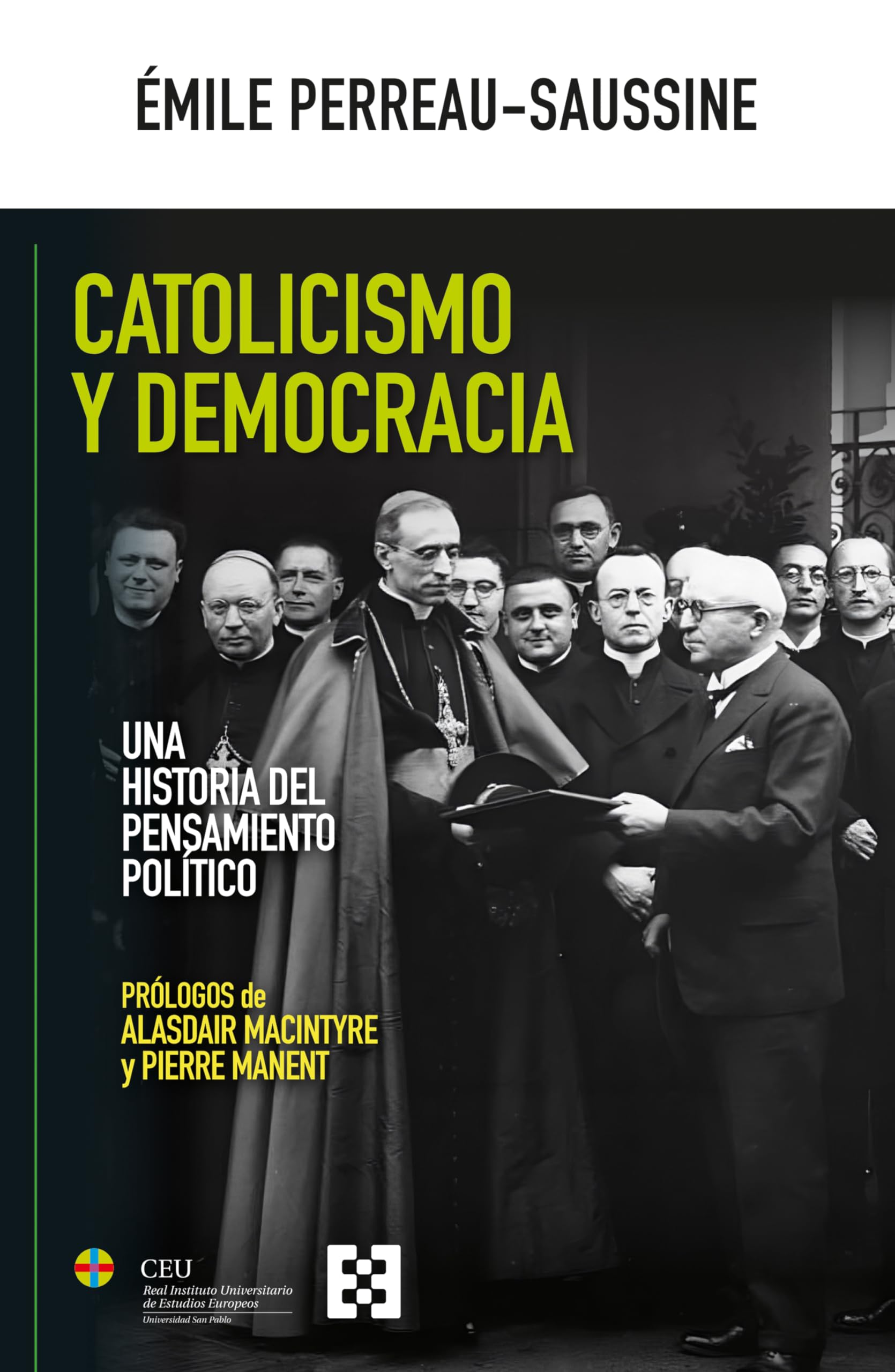 Catolicismo y democracia: Una historia del pensamiento político