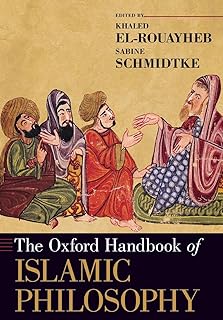 The Oxford Handbook of Islamic Philosophy