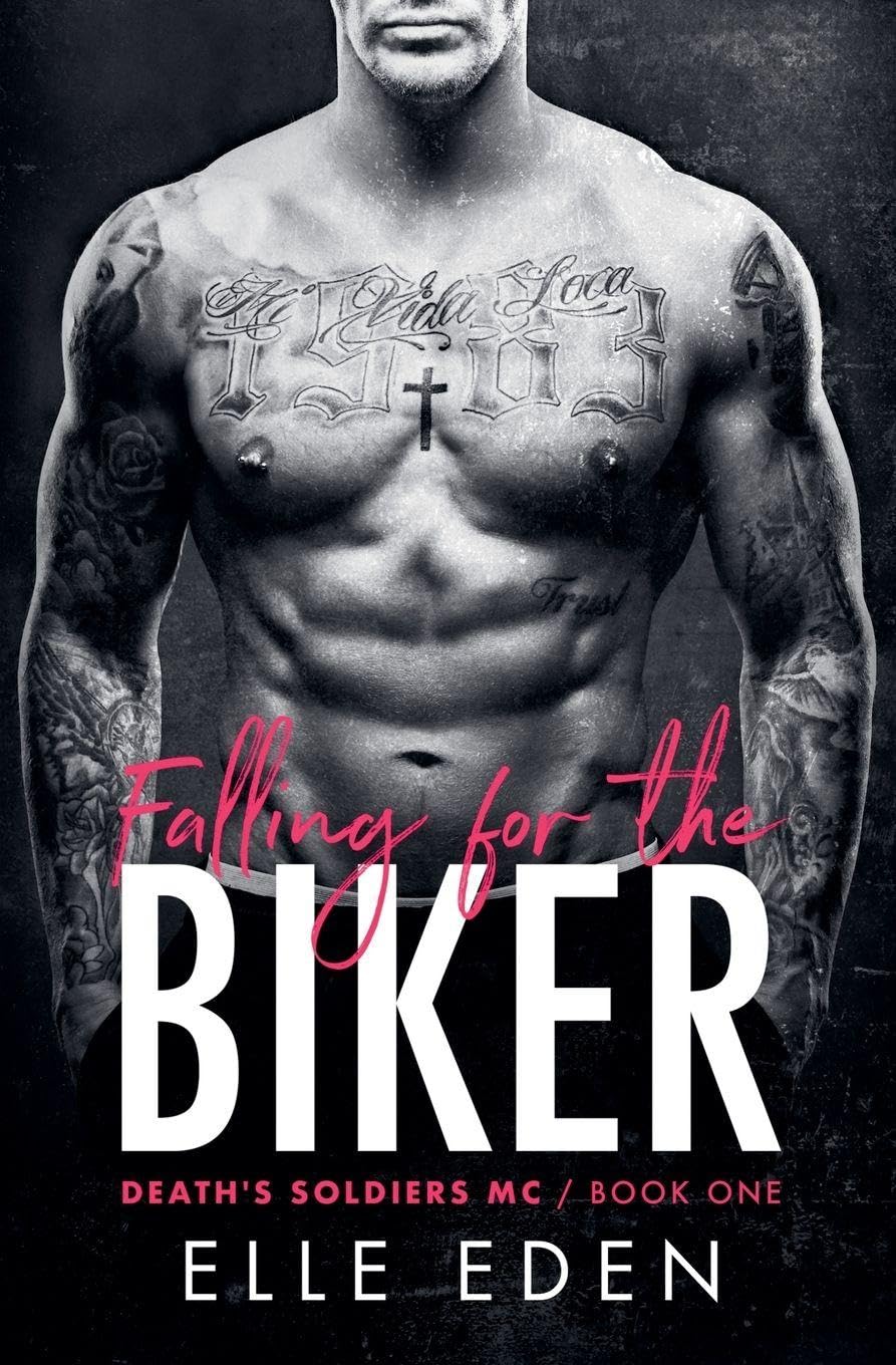 Falling for the Biker: 1 (Death's Soldiers MC)