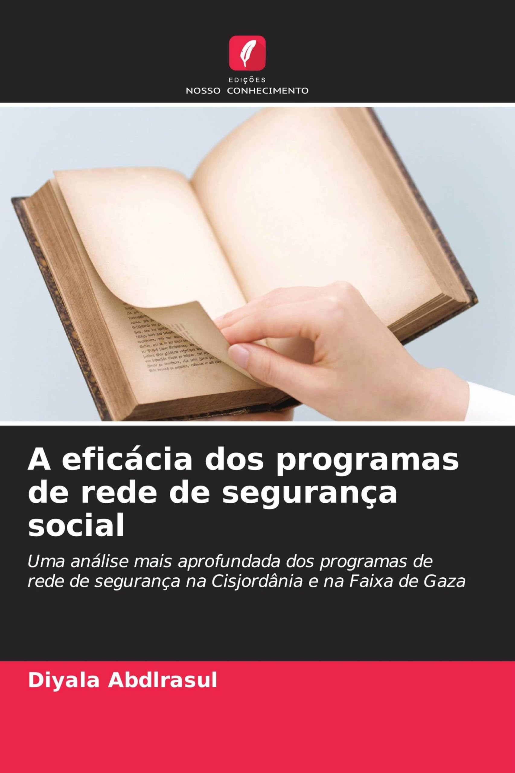 A eficácia dos programas de rede de segurança social: Uma análise mais aprofundada dos programas de rede de segurança na Cisjordânia e na Faixa de Gaza