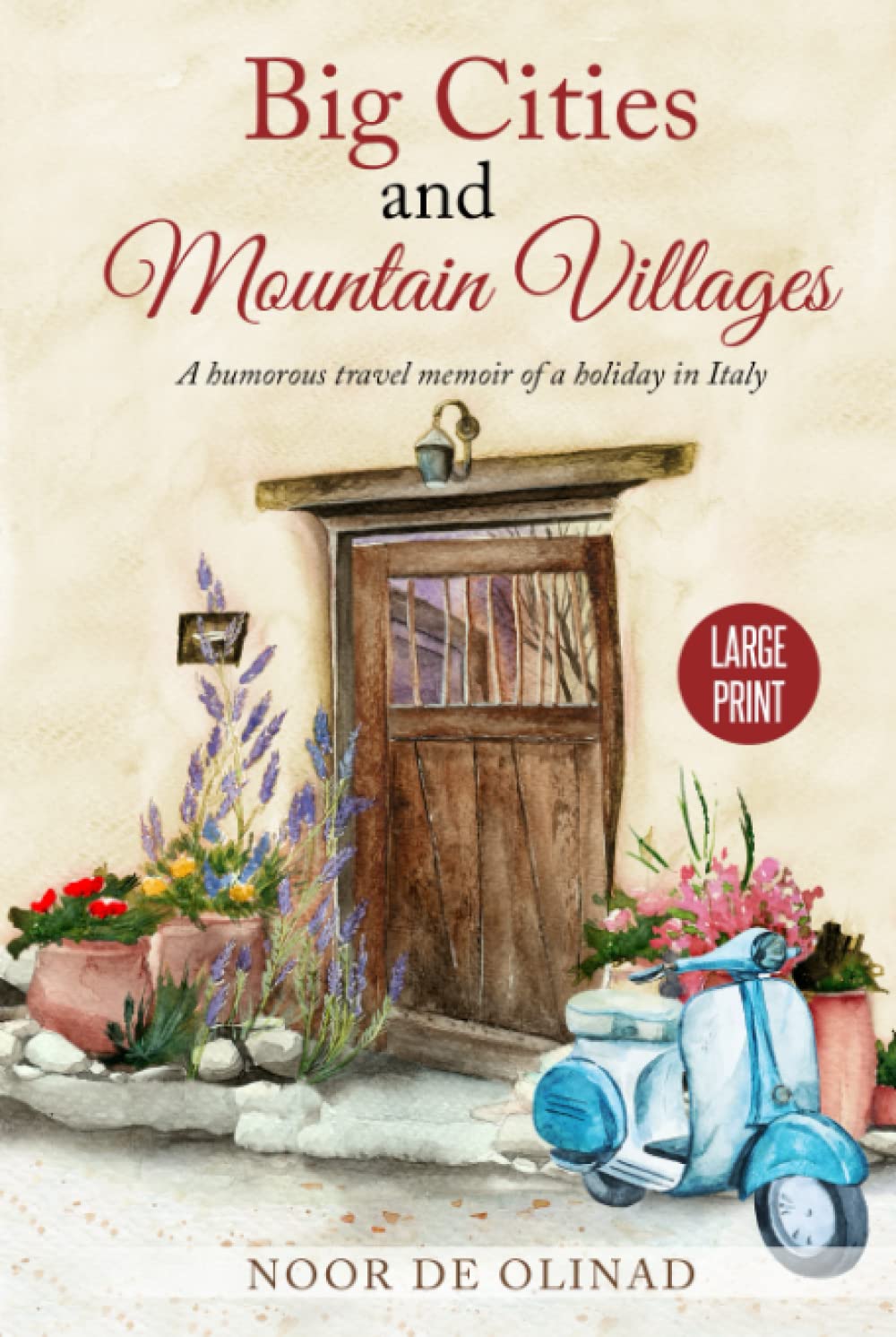 Big Cities and Mountain Villages: An expat's return to Italy