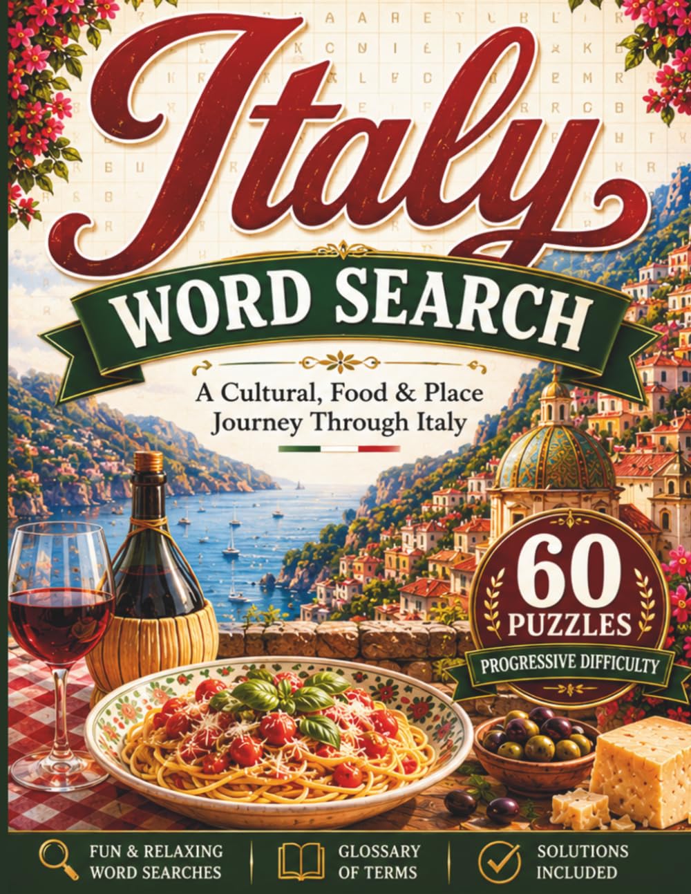 Italy Word Search: A cultural, Food & Place Journey Through Italy