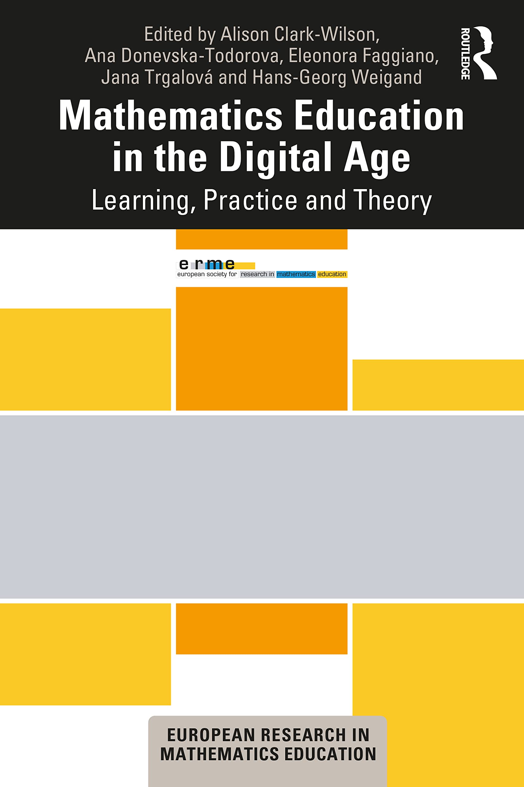 Mathematics Education in the Digital Age (European Research in Mathematics Education)