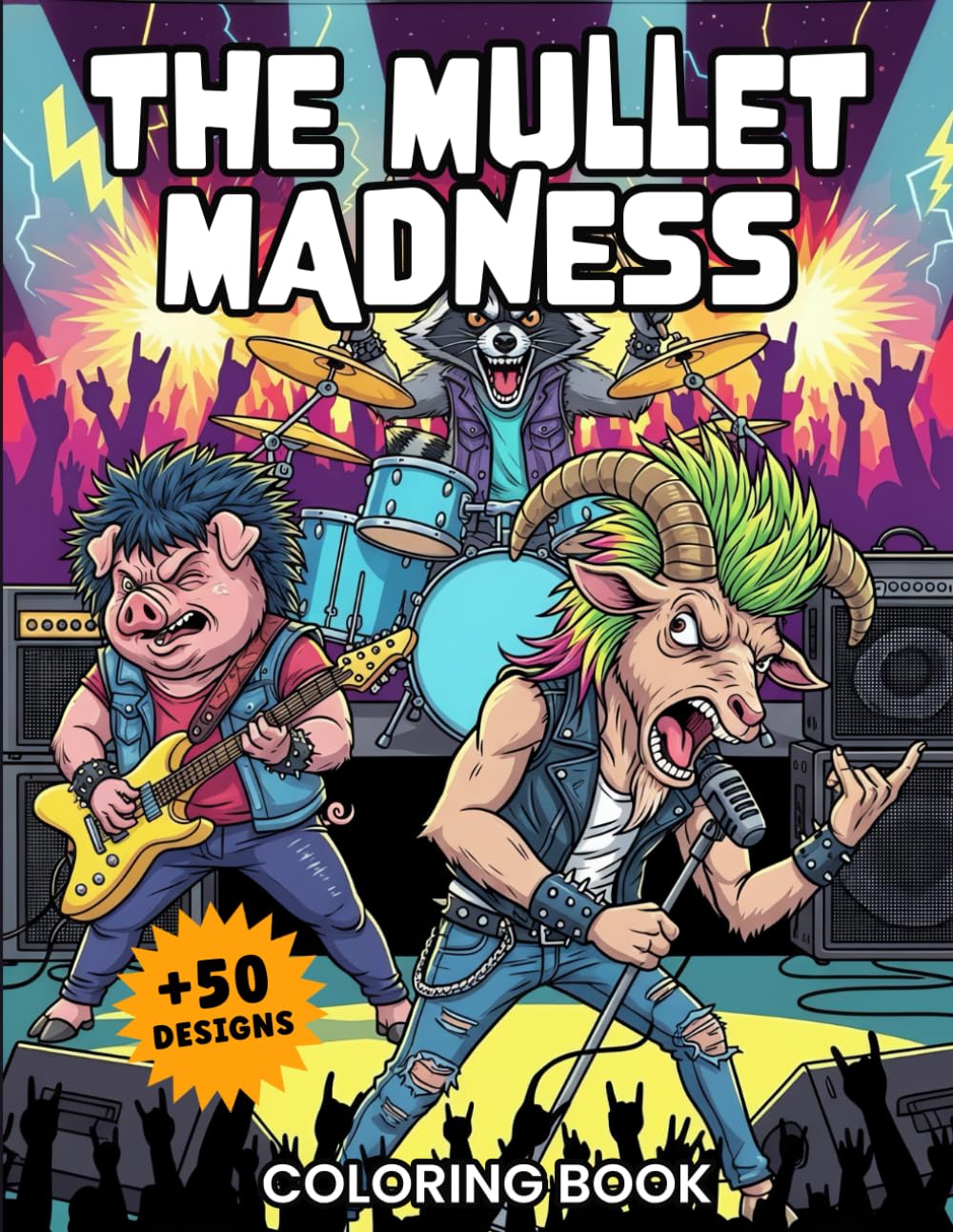 The Mullet Madness Coloring Book: Funny Animals with Wild 80s Mullet Hairstyles for Adults Who Love to Laugh, Perfect Gag Gift for Music and Humor Lovers!