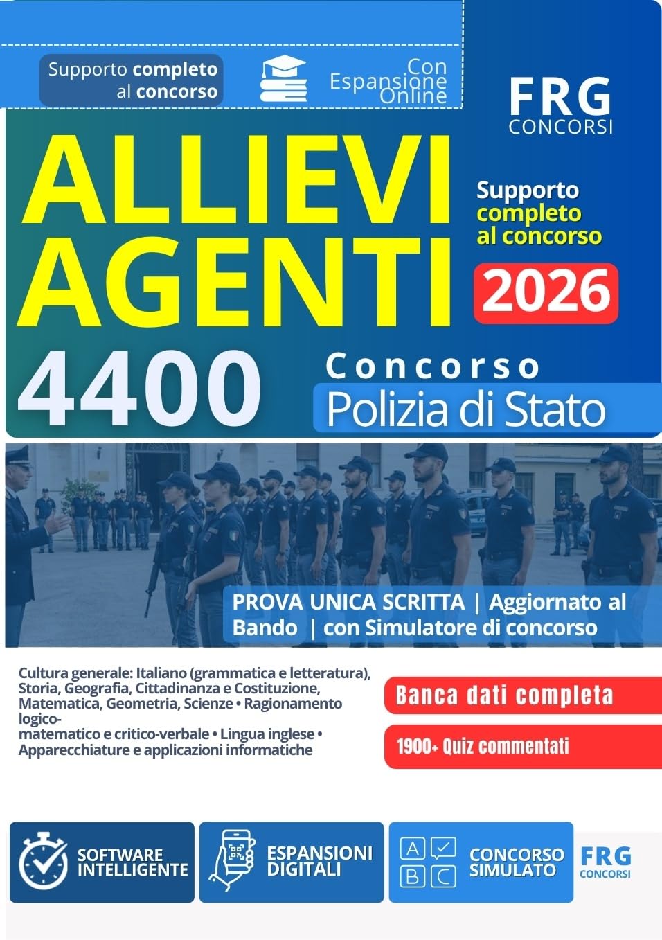 Concorso 4400 Allievi Agenti Polizia di Stato 2026 | Compendio Volume Unico con Simulatore Online, Espansione Digitale, Mappe, 1900 Quiz Commentati. QR-Code, ... Aggiornato al Bando (Italian Edition)