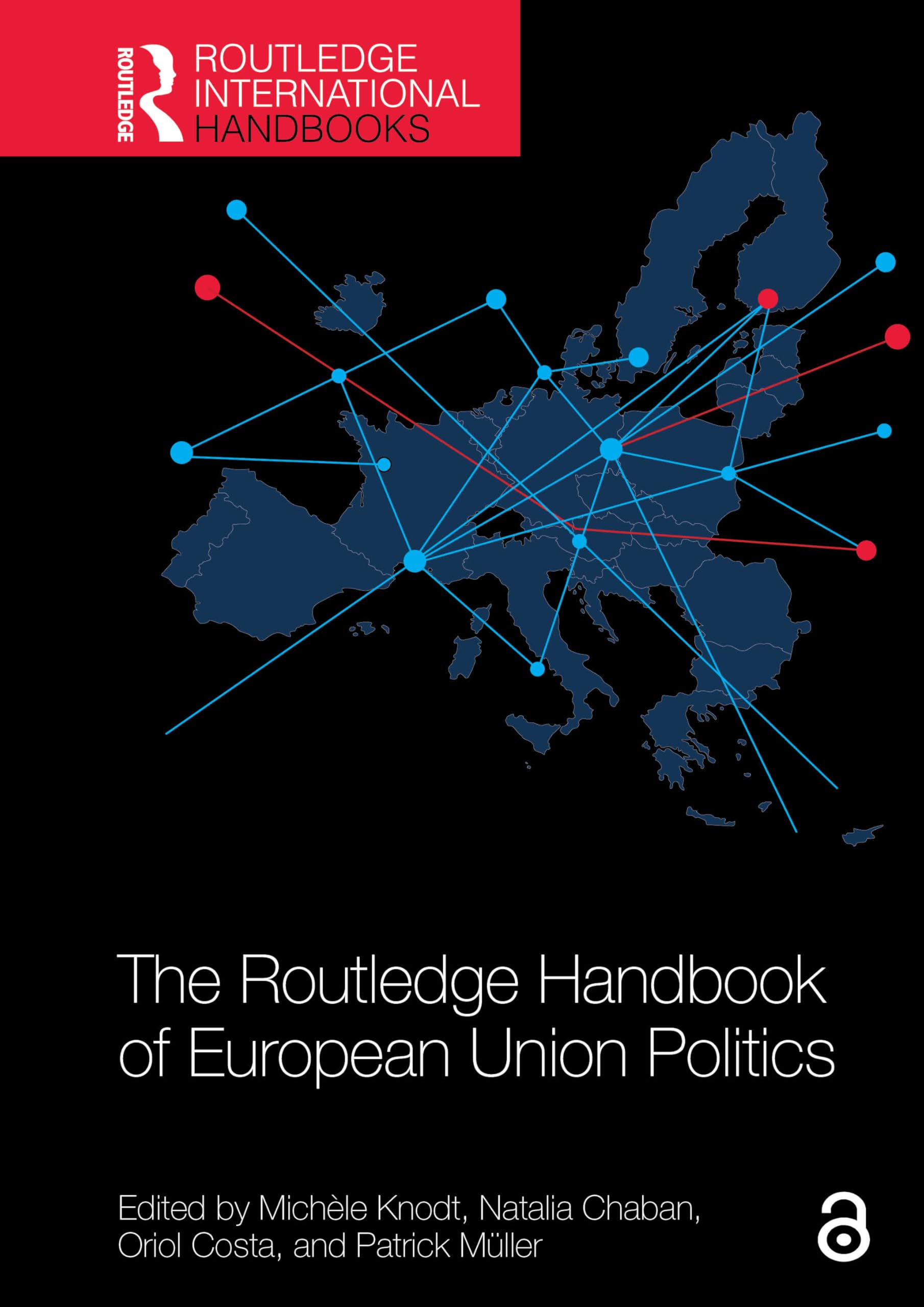 The Routledge Handbook of European Union Politics (Routledge International Handbooks)