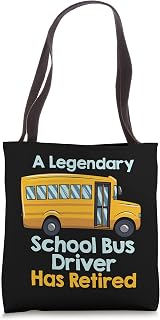 Funny Retired School Bus Driver - School Bus Retirement Tote Bag