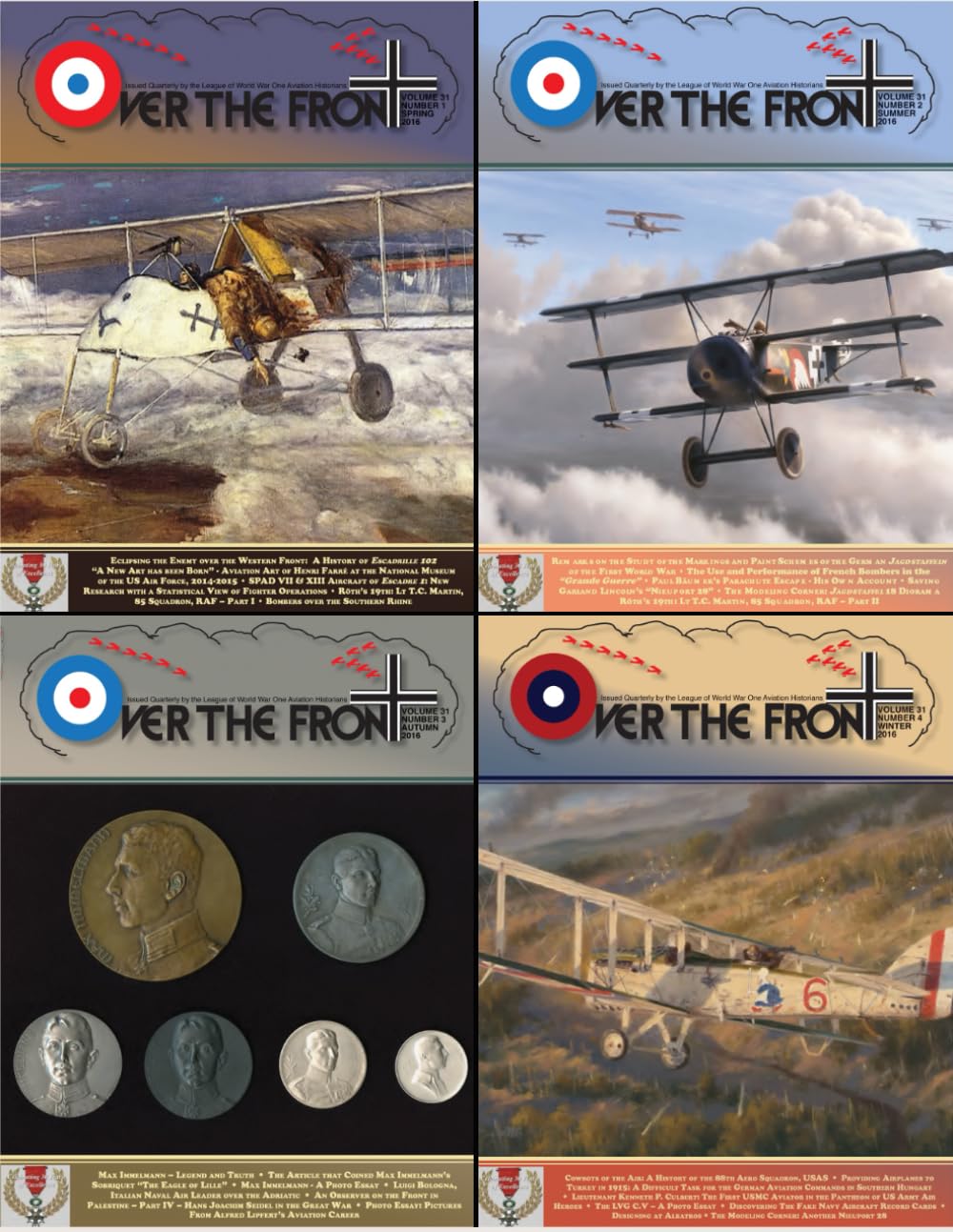 OTF - Volume 31, Over The Front - Journal of the League of World War I Aviation Historians: In-Depth Account of Pilots, Squadrons, Aircraft, and Aerial Combat During the Great War