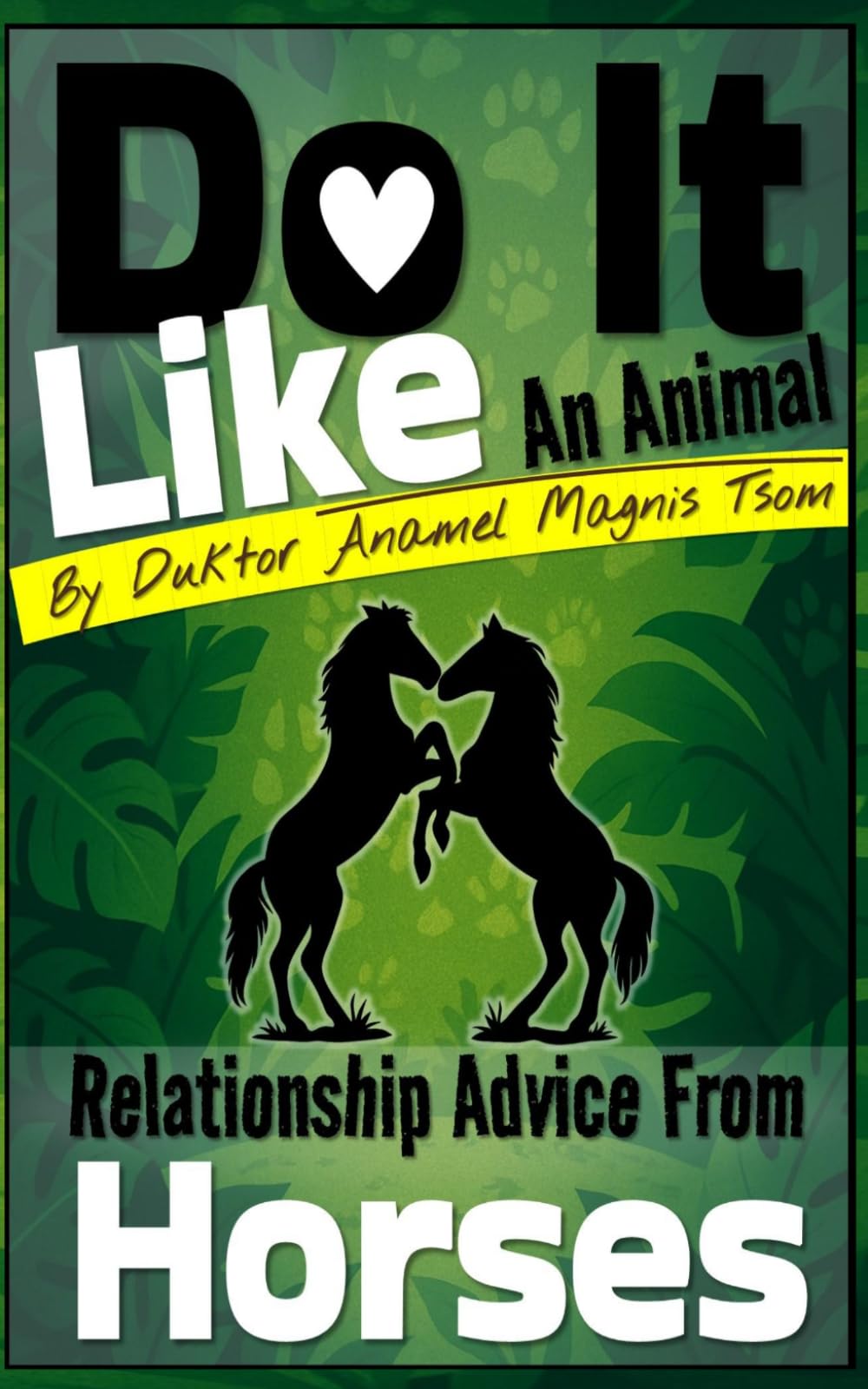 Do It Like an Animal: Relationship Advice from Horses