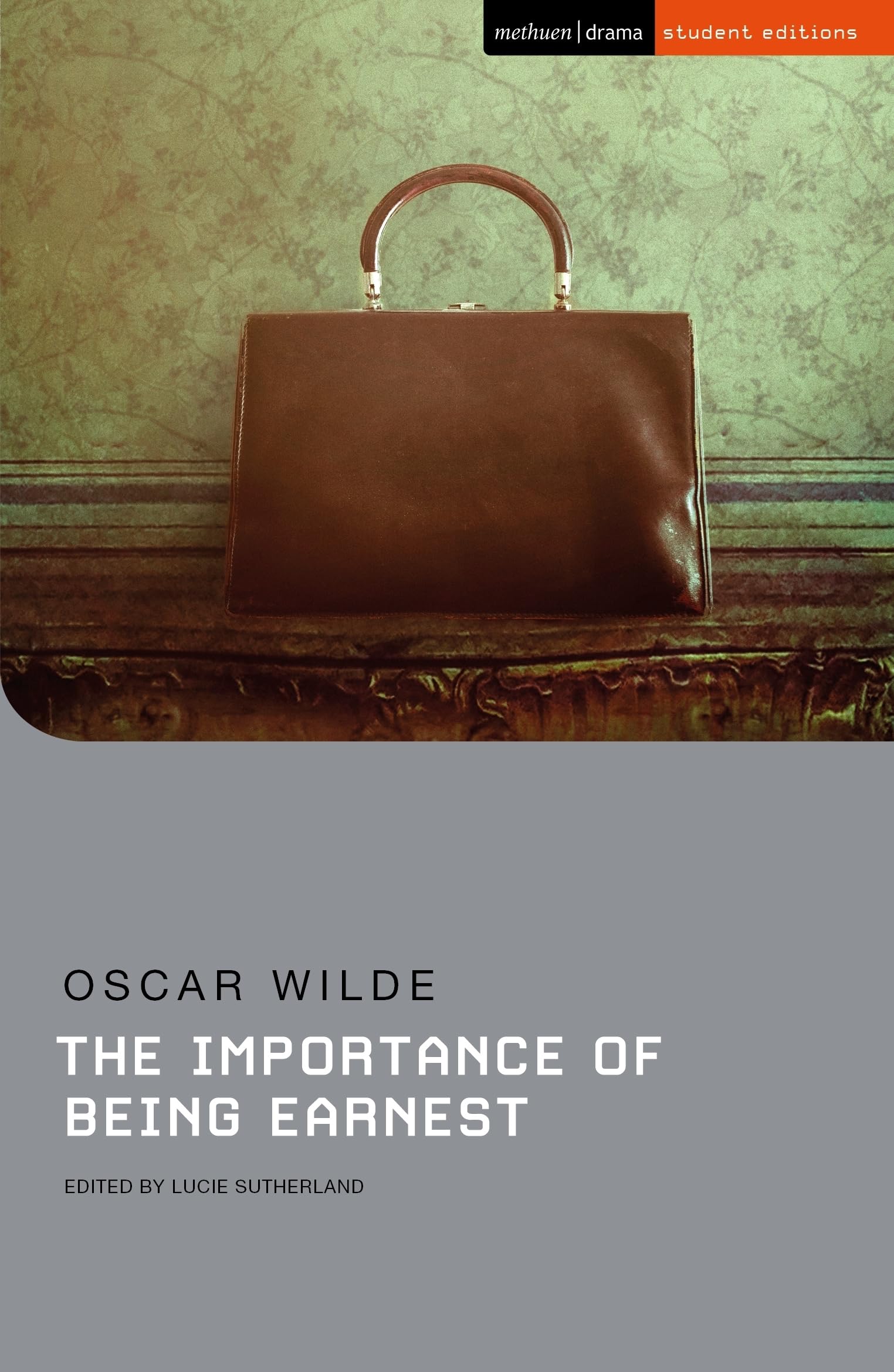 Importance of Being Earnest, The (Student Editions)