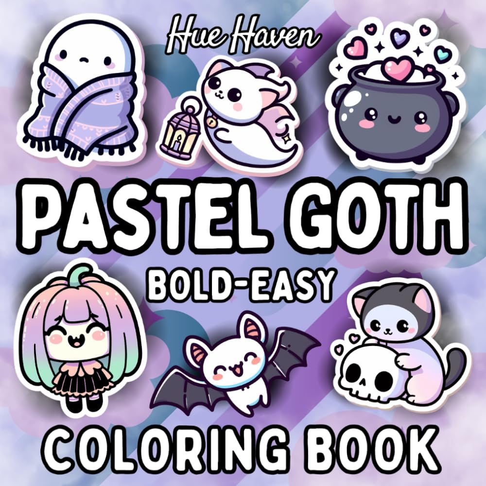 Pastel Goth: Easy and Bold Coloring Book for Kids and Adults: Simple Stress Relief Designs of Cute Creepy Cute Coloring Pages.