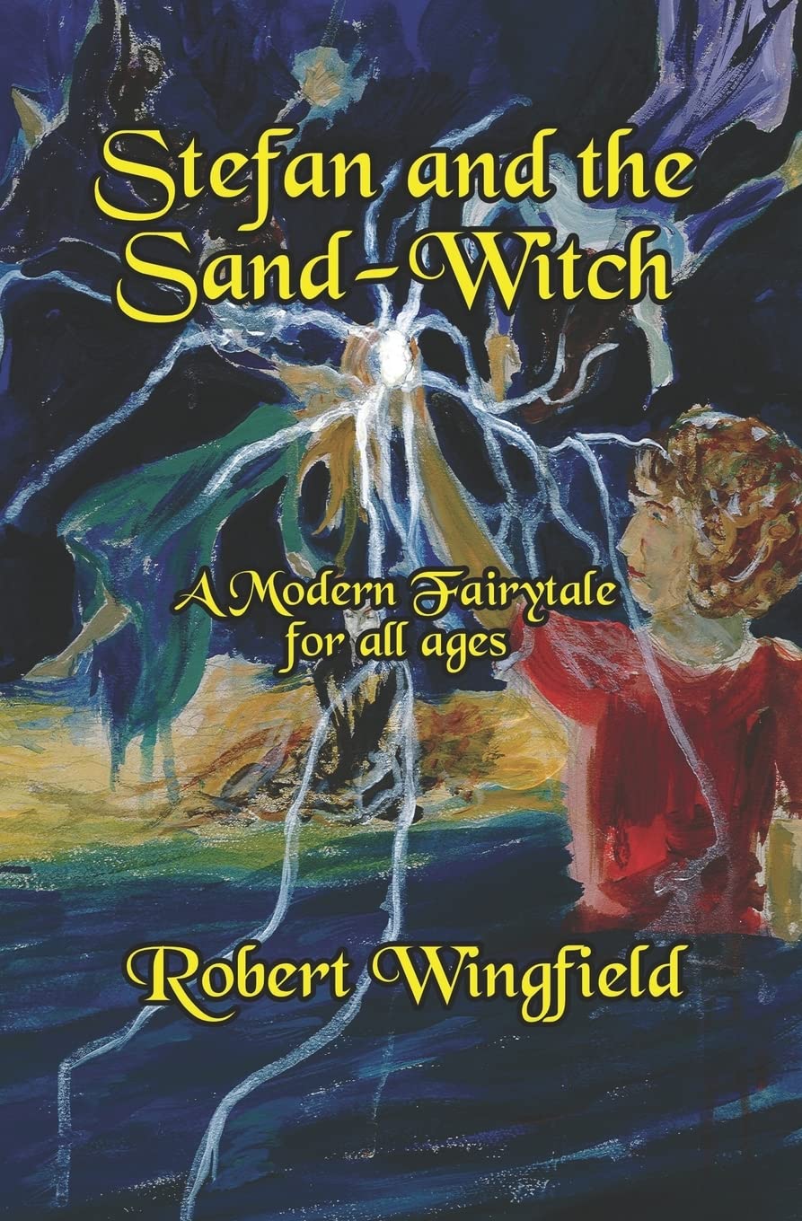 Stefan and the Sand-Witch: 1 (The Adventures of Stefan)