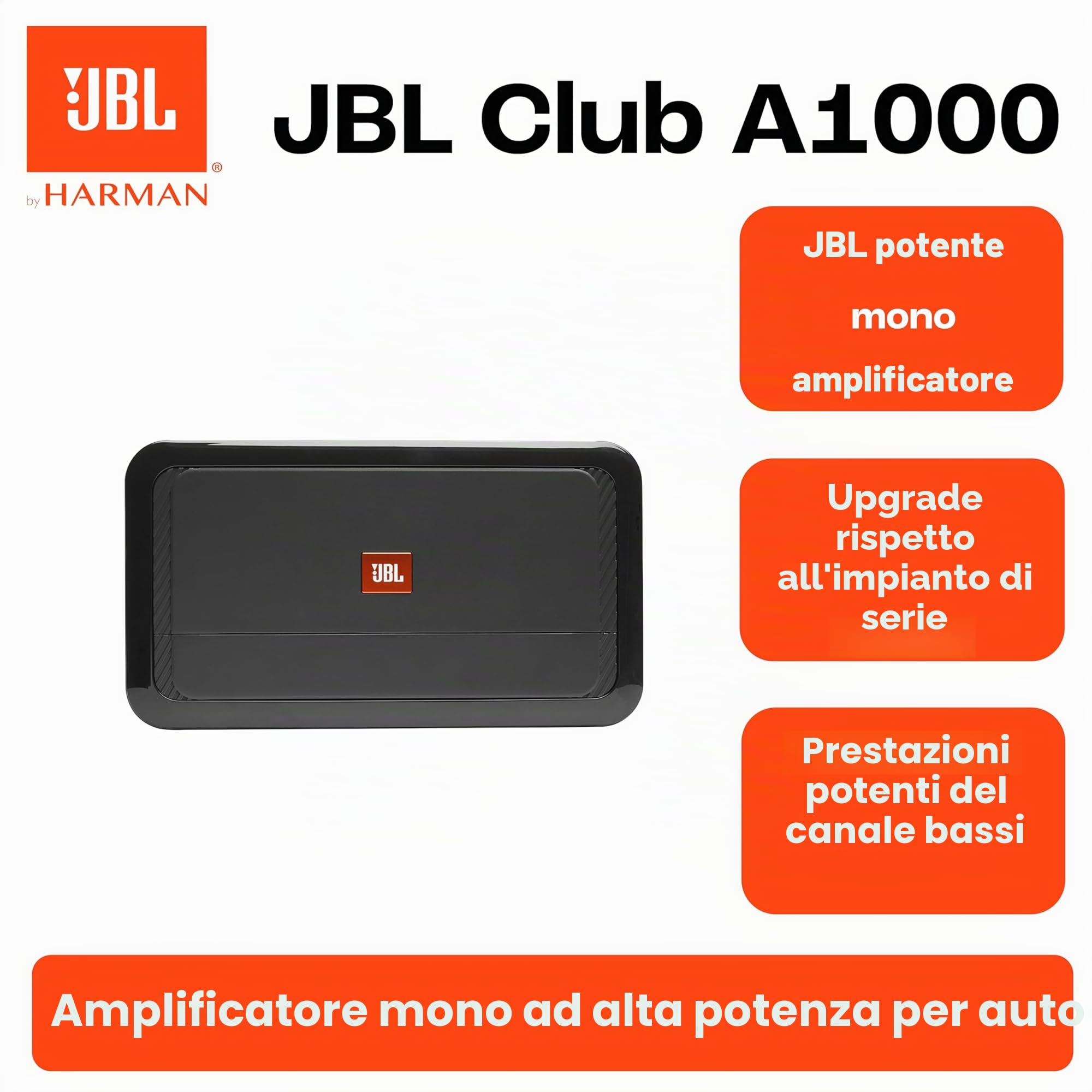 JBL Club A1000 Amplificatore Mono Subwoofer con 600W RMS a 4Ω, 1000W RMS a 2Ω, tecnologia Class D, risposta 10–320Hz, filtro LP variabile, bass boost e telecomando cablato incluso per audio potente
