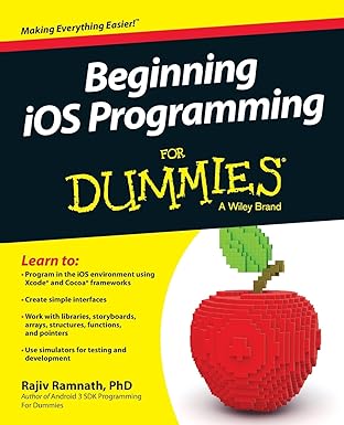 Beginning iOS Programming For Dummies (For Dummies Series): Ramnath ...