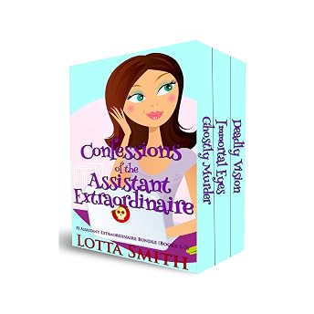 Confessions of the Assistant Extraordinaire Audiobook by Lotta Smith episode artwork