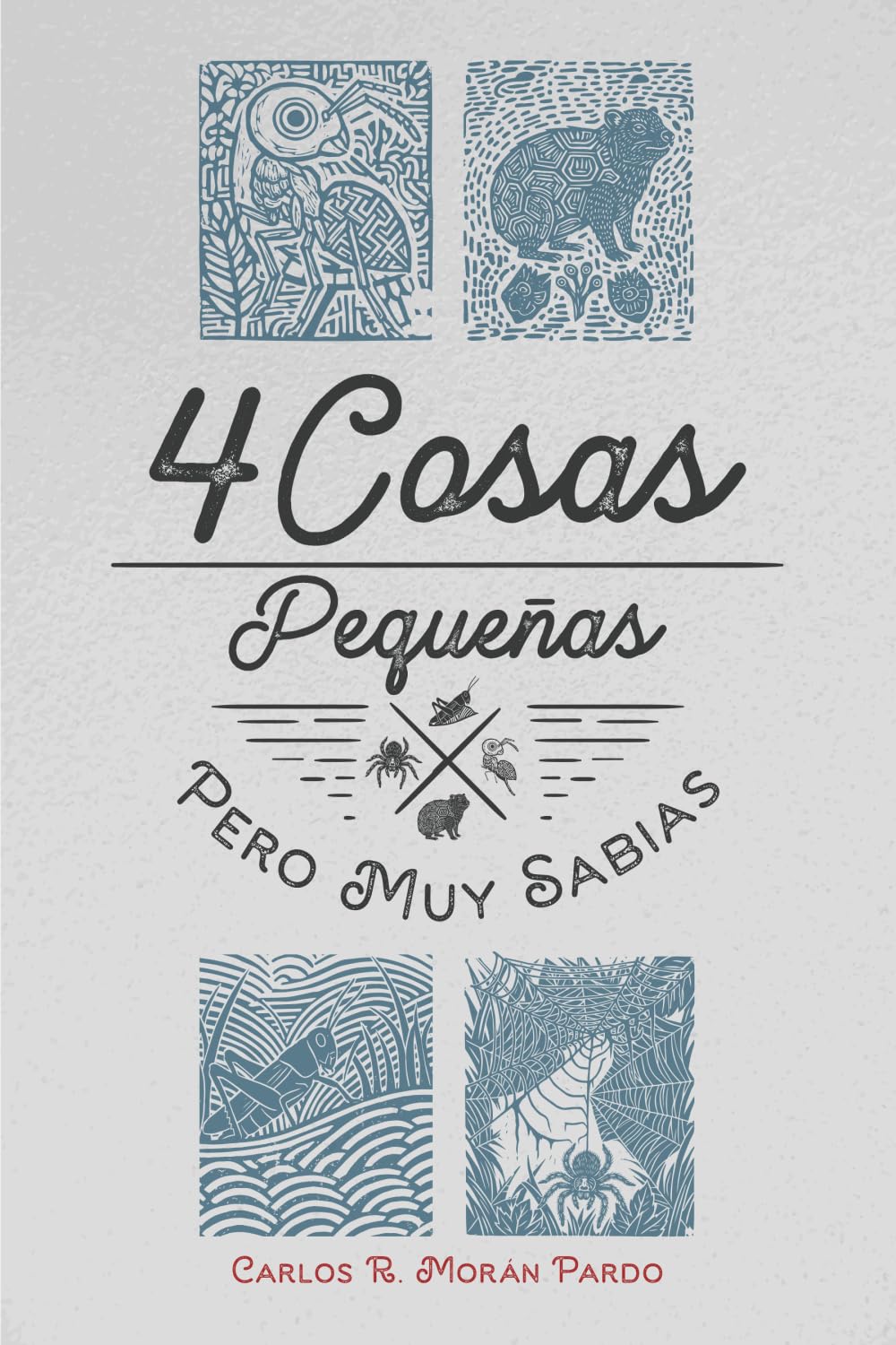 4 cosas pequeñas pero muy sabias