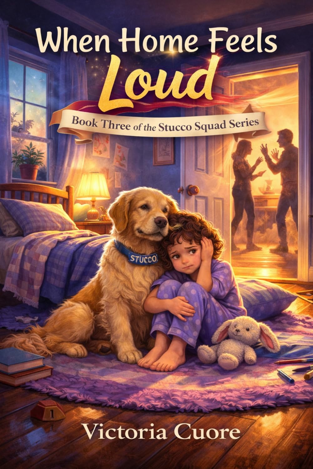 When Home Feels Loud (Stucco Squad Series)