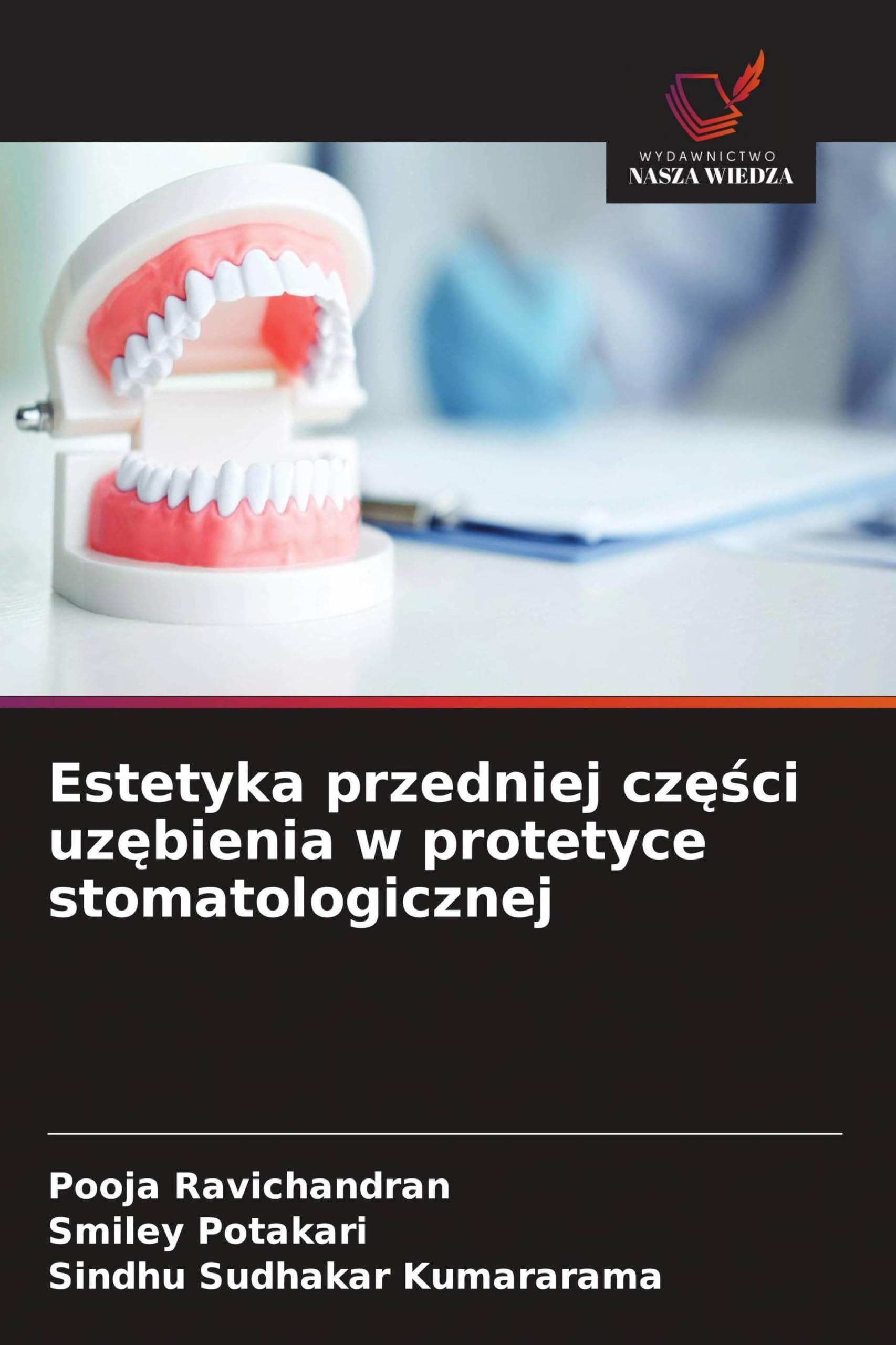 Estetyka przedniej cz¿¿ci uz¿bienia w protetyce stomatologicznej