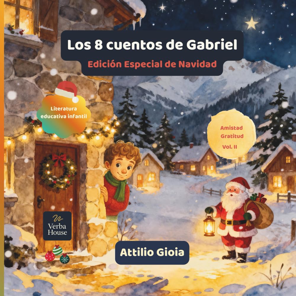 Los 8 cuentos de Gabriel Vol. II: Edición Especial de Navidad